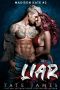 [Madison Kate 02] • LIAR (Madison Kate Book 2)